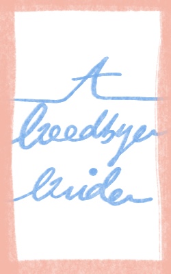 A Goodbye Guide